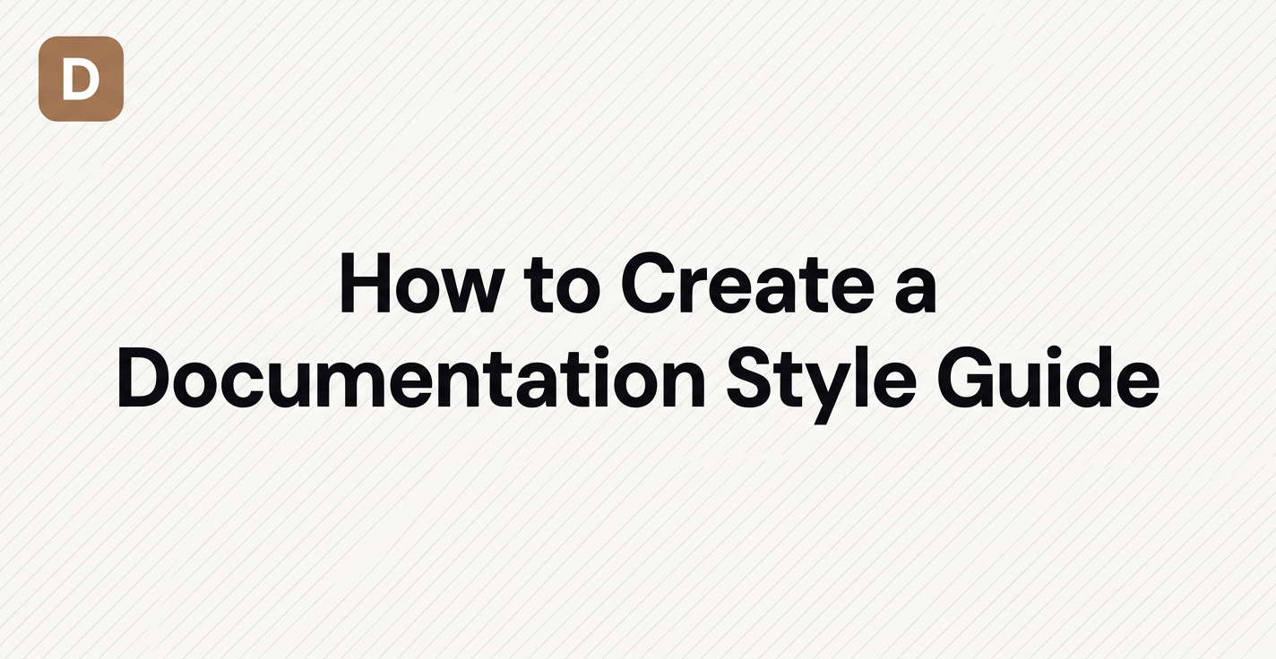 How to Create a Documentation Style Guide