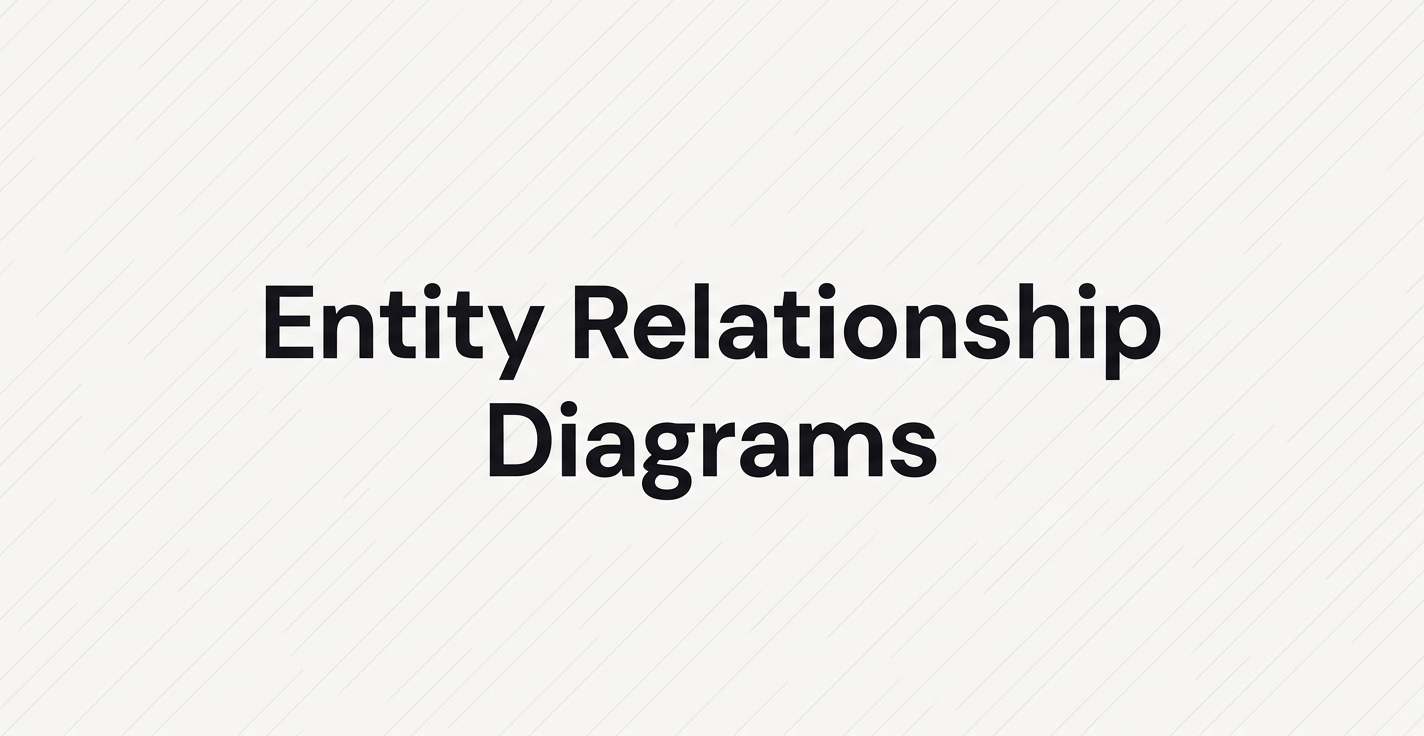 Entity Relationship Diagram: The Complete Guide
