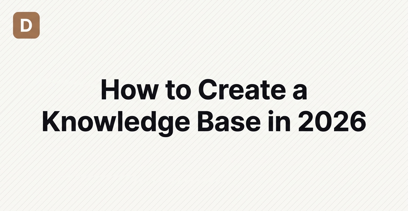 How to Create a Knowledge Base in 2026