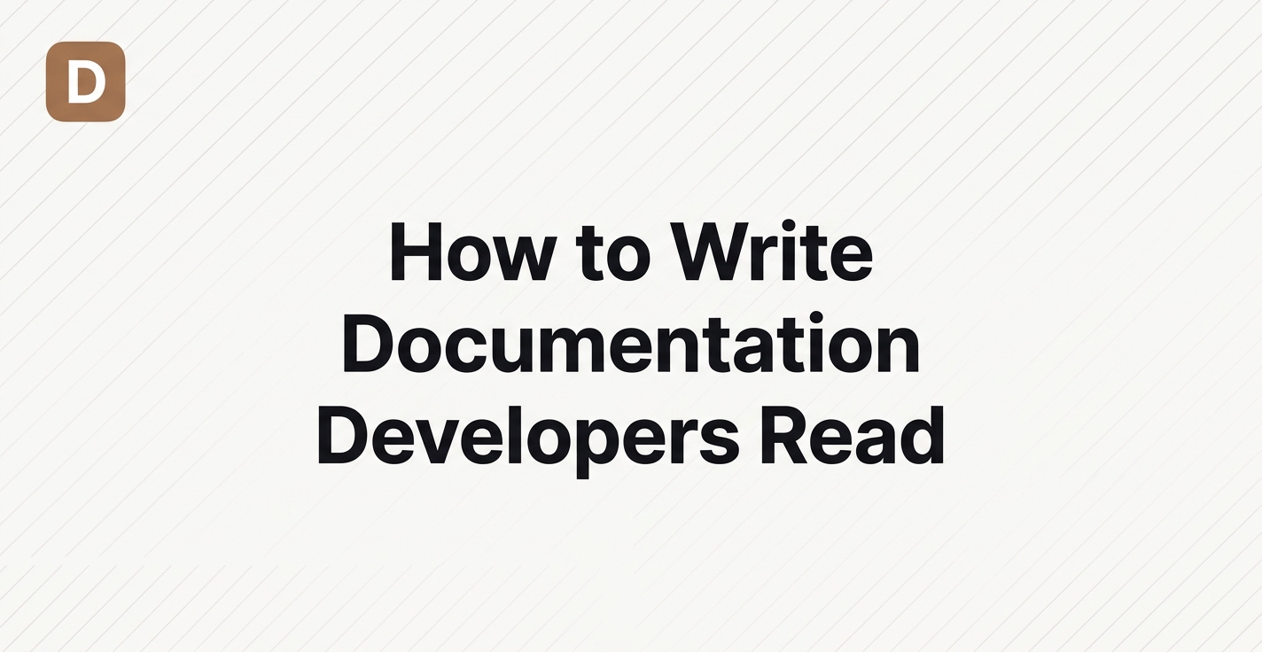 How to Write Documentation Developers Read