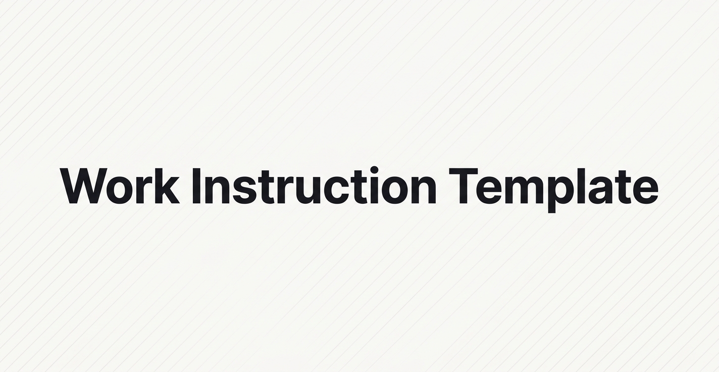 Work Instruction Template: Examples and Formats