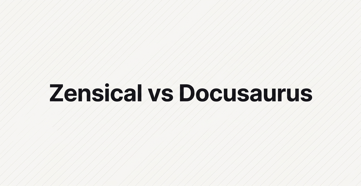 Zensical vs Docusaurus: New vs Proven (2026)